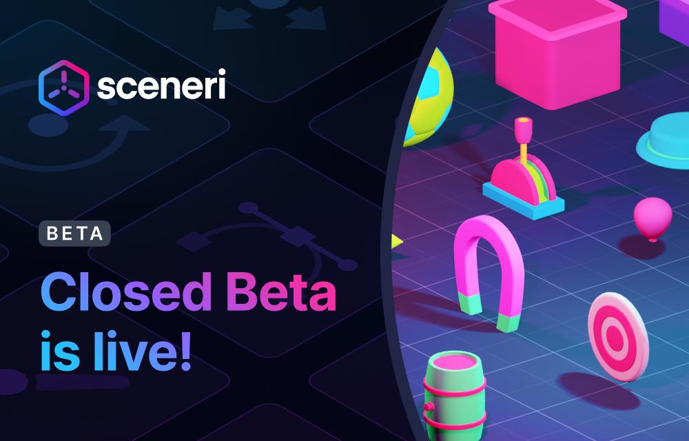 Sceneri Closed Beta Goes Live