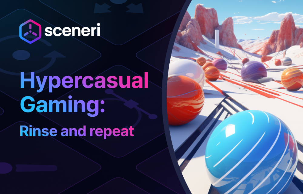 Hypercasual Gaming: Rinse and Repeat